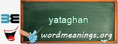 WordMeaning blackboard for yataghan